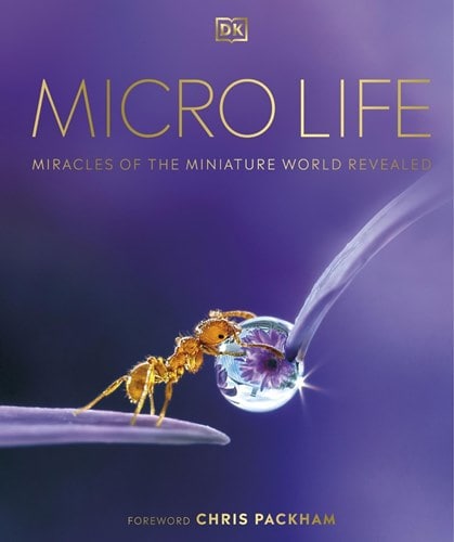 DK新书：Micro Life: Miracles of the Miniature World Revealed，1.09 GB